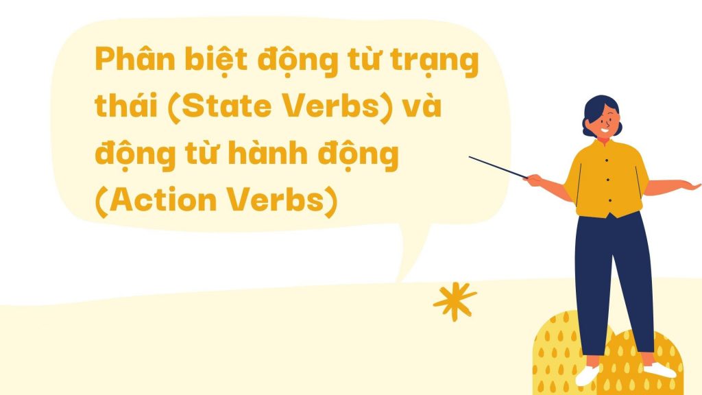 phân biệt stative verb và action verb